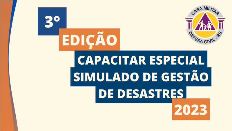 Terceira edição do Projeto Capacitar terá Simulado de Gestão de Desastres em Gramado
