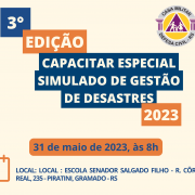 Terceira edição do Projeto Capacitar terá Simulado de Gestão de Desastres em Gramado
