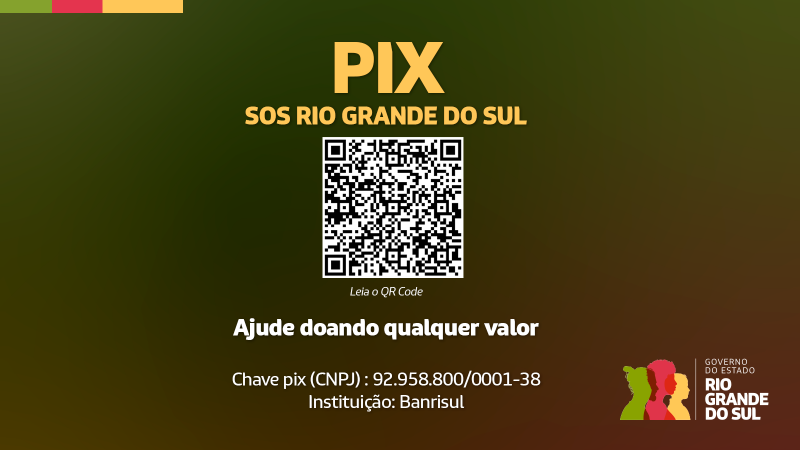 A foto mostra o PIX SOS Rio Grande do Sul como QR code e chave