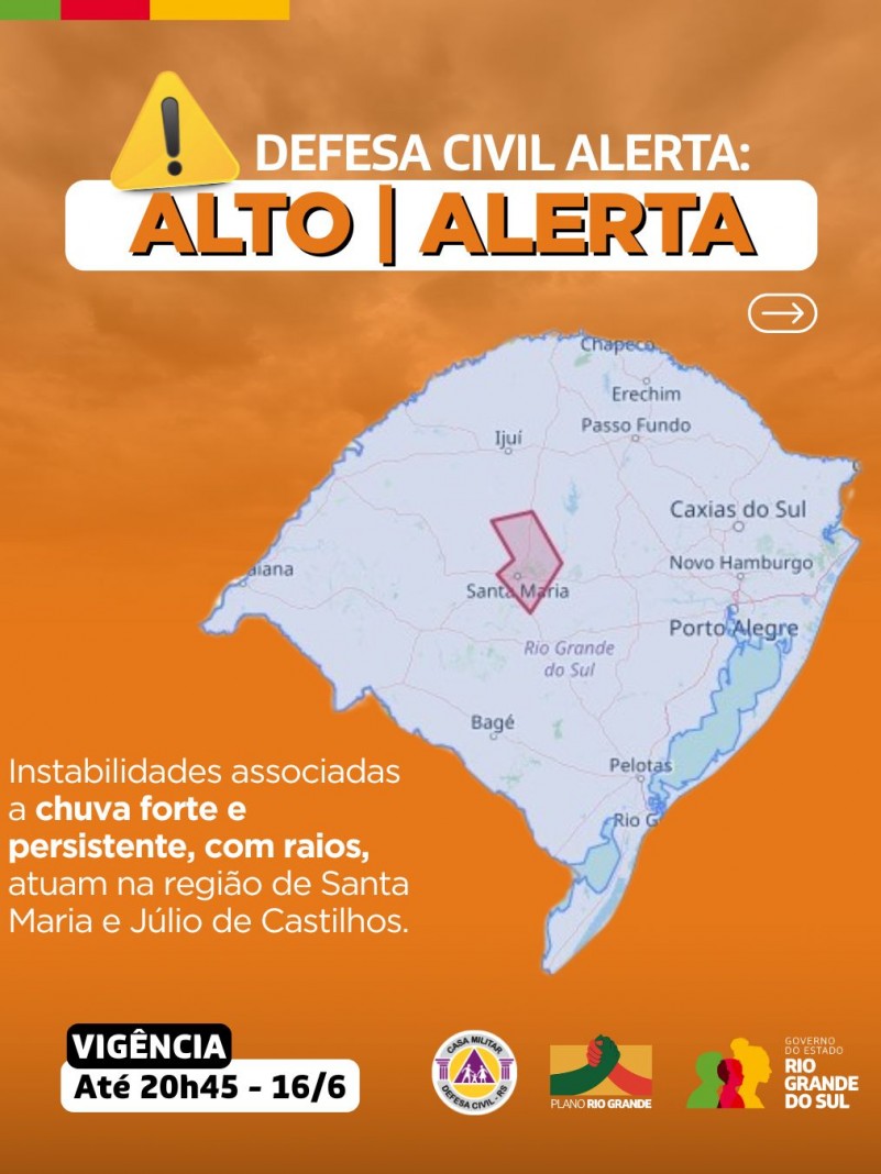 Defesa Civil alerta: Condição de ALERTA para instabilidades associadas a chuva forte e persistente, com raios