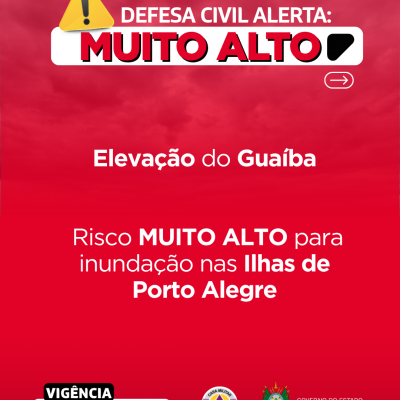 Defesa Civil alerta: eleva&ccedil;&atilde;o no Gua&iacute;ba. Risco MUITO ALTO para inunda&ccedil;&atilde;o nas Ilhas de Porto Alegre