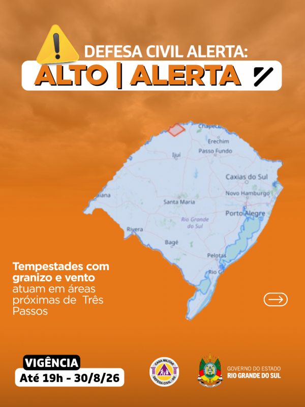 Defesa Civil alerta: condi&ccedil;&atilde;o de ALERTA para tempestade com granizo e vento atua em &aacute;reas de pr&oacute;ximas de Tr&ecirc;s Passos