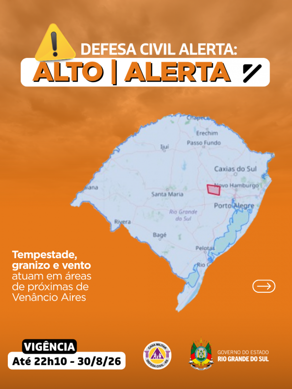 Defesa Civil alerta: condi&ccedil;&atilde;o de ALERTA para tempestade, granizo e vento que atuam em &aacute;reas de pr&oacute;ximas de Ven&acirc;ncio Aires