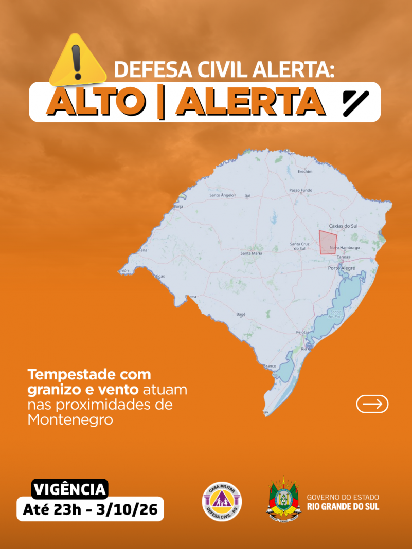 Defesa Civil alerta: condi&ccedil;&atilde;o de ALERTA para tempestades com granizo e vento que atuam nas proximidades de Montenegro